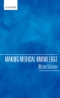 Making Medical Knowledge - eBook