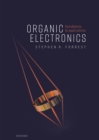 Organic Electronics : Foundations to Applications - eBook