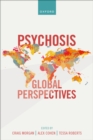 Psychosis: Global Perspectives - eBook