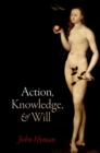 Action, Knowledge, and Will - eBook
