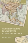 Constitutional Dialogue in Common Law Asia - eBook