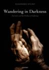 Wandering in Darkness : Narrative and the Problem of Suffering - eBook