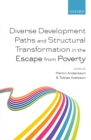 Diverse Development Paths and Structural Transformation in the Escape from Poverty - eBook