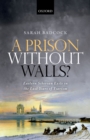 A Prison Without Walls? : Eastern Siberian Exile in the Last Years of Tsarism - eBook