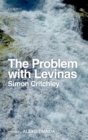 The Problem with Levinas - eBook