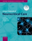 Oxford Textbook of Neurocritical Care - eBook