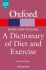 Food & Fitness: A Dictionary of Diet & Exercise - eBook