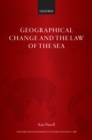 Geographical Change and the Law of the Sea - eBook