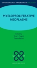 Oxford Specialist Handbook: Myeloproliferative Neoplasms - eBook