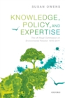 Knowledge, Policy, and Expertise : The UK Royal Commission on Environmental Pollution 1970-2011 - eBook