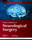 Oxford Textbook of Neurological Surgery - eBook