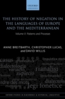 The History of Negation in the Languages of Europe and the Mediterranean : Volume II: Patterns and Processes - eBook
