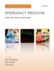 Challenging Concepts in Emergency Medicine : Cases with Expert Commentary - eBook