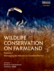 Wildlife Conservation on Farmland Volume 1 : Managing for nature on lowland farms - eBook