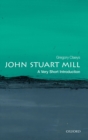 John Stuart Mill: A Very Short Introduction - eBook