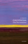 Calvinism: A Very Short Introduction - eBook