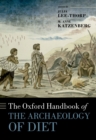 The Oxford Handbook of the Archaeology of Diet - eBook