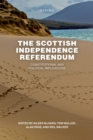 The Scottish Independence Referendum : Constitutional and Political Implications - eBook