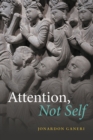 Attention, Not Self - eBook