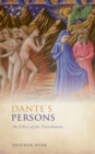 Dante's Persons : An Ethics of the Transhuman - eBook