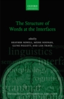 The Structure of Words at the Interfaces - eBook