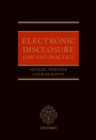 Electronic Disclosure : Law and Practice - eBook