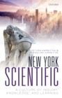 New York Scientific : A Culture of Inquiry, Knowledge, and Learning - eBook