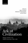 Ark of Civilization : Refugee Scholars and Oxford University, 1930-1945 - eBook