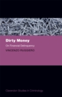 Dirty Money : On Financial Delinquency - eBook