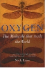 Oxygen : The molecule that made the world - eBook