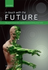 In touch with the future : The sense of touch from cognitive neuroscience to virtual reality - eBook