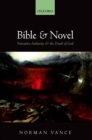 Bible and Novel : Narrative Authority and the Death of God - eBook