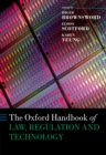 The Oxford Handbook of Law, Regulation and Technology - eBook