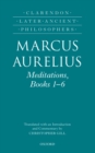 Marcus Aurelius: Meditations, Books 1-6 - eBook