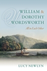 William and Dorothy Wordsworth : 'All in each other' - eBook