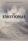 The Emotional Power of Music : Multidisciplinary perspectives on musical arousal, expression, and social control - eBook