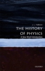The History of Physics: A Very Short Introduction - eBook