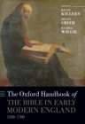 The Oxford Handbook of the Bible in Early Modern England, c. 1530-1700 - eBook