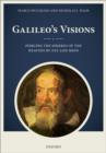 Galileo's Visions : Piercing the spheres of the heavens by eye and mind - eBook