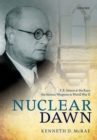 Nuclear Dawn : F. E. Simon and the Race for Atomic Weapons in World War II - eBook