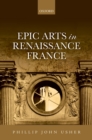 Epic Arts in Renaissance France - eBook