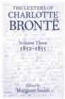 The Letters of Charlotte Bront? : Volume III: 1852 - 1855 - eBook