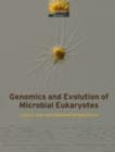 Genomics and Evolution of Microbial Eukaryotes - eBook