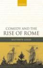 Comedy and the Rise of Rome - eBook