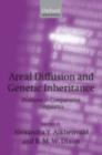 Areal Diffusion and Genetic Inheritance : Problems in Comparative Linguistics - eBook