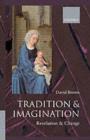 Tradition and Imagination : Revelation and Change - eBook