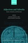Adjectives and Adverbs : Syntax, Semantics, and Discourse - eBook