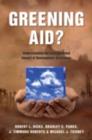 Greening Aid? : Understanding the Environmental Impact of Development Assistance - eBook