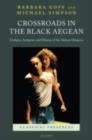 Crossroads in the Black Aegean : Oedipus, Antigone, and Dramas of the African Diaspora - eBook