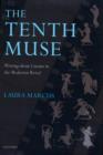 The Tenth Muse : Writing about Cinema in the Modernist Period - eBook